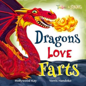 Dragons Love Farts Book