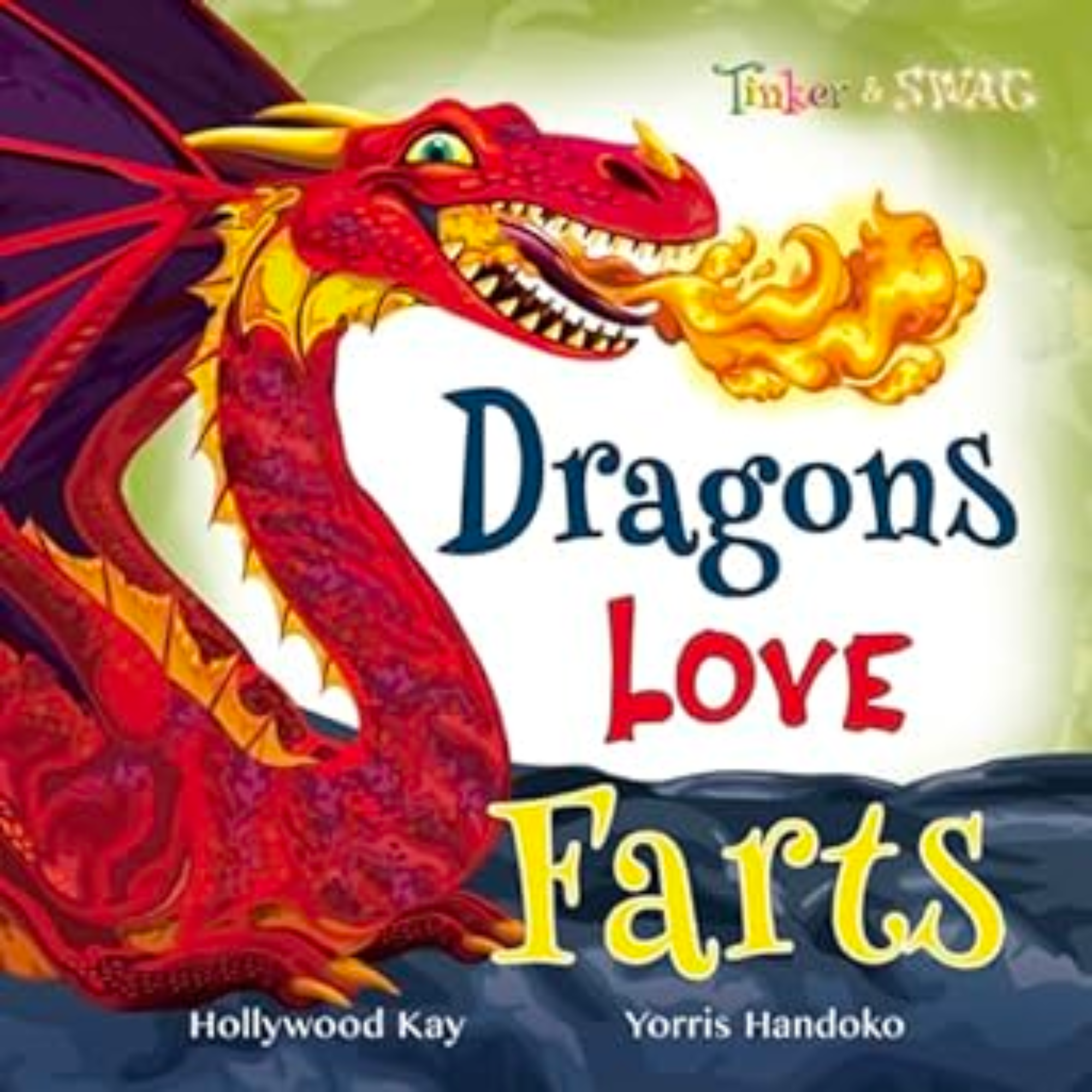 Dragons Love Farts Book
