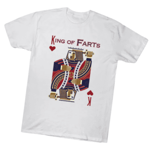 King of FARTs Tee