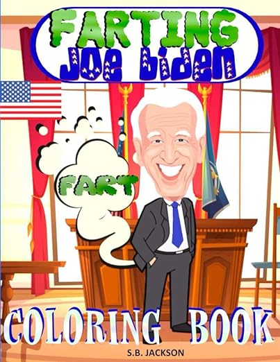 FARTing Joe Biden Coloring Book