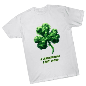 https://www.teepublic.com/t-shirt/58159410-a-leprechaun-fart-cloud?store_id=2199695